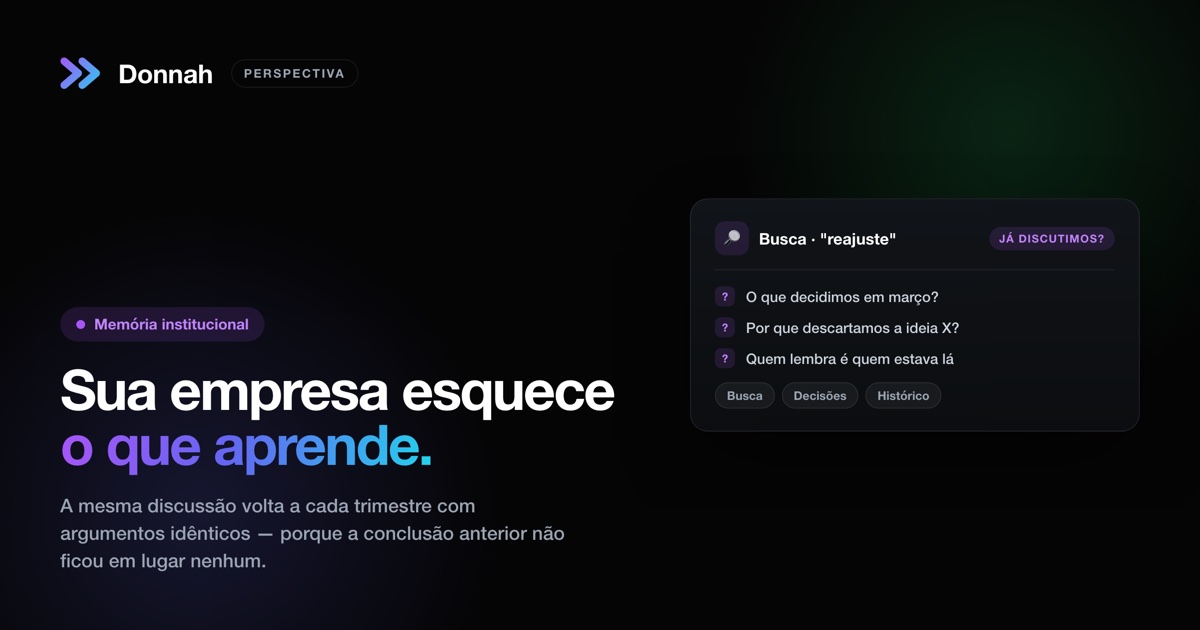 Sua empresa esquece o que aprende
