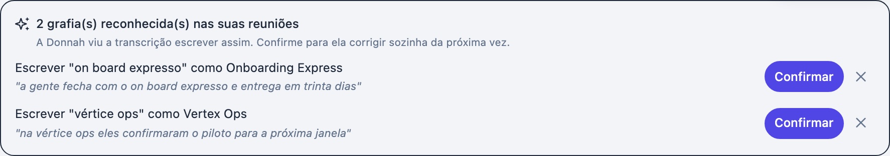 Grafias reconhecidas nas reuniões, aguardando confirmação